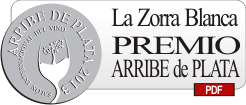 PRemio Arribe de Plata La Zorra Blanca